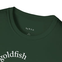 Load image into Gallery viewer, be a goldfish Unisex T-Shirt by B E-Z
