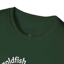 Load image into Gallery viewer, be a goldfish Unisex T-Shirt by B E-Z
