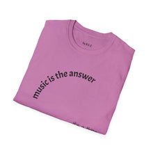 Load image into Gallery viewer, Music is the answer Unisex T-Shirt by B E-Z

