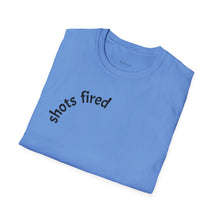 Load image into Gallery viewer, Shots fired Unisex T-Shirt by B E-Z
