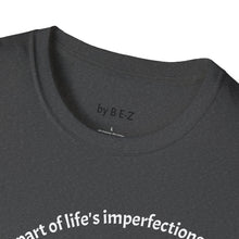 Load image into Gallery viewer, making mistakes is part of ... Unisex T-Shirt by B E-Z

