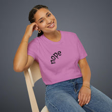 Load image into Gallery viewer, nope Unisex T-Shirt by B E-Z
