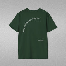 Load image into Gallery viewer, peace of mind goes a long way Unisex T-Shirt by B E-Z
