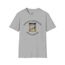 Load image into Gallery viewer, Sports Greatest Motivator ... Unisex T-Shirt by B E-Z

