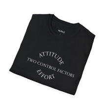 Load image into Gallery viewer, Attitude &amp; Effort Unisex T-Shirt by B E-Z
