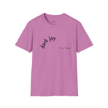 Load image into Gallery viewer, Dark joy Unisex T-Shirt by B E-Z

