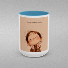 Load image into Gallery viewer, Positive Day No Matter What Coffee Mug (15oz)
