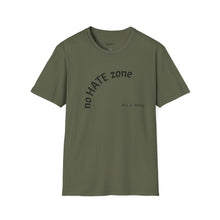 Load image into Gallery viewer, No hate zone Unisex T-Shirt by B E-Z
