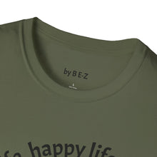 Load image into Gallery viewer, happy wife, happy life Unisex T-Shirt by B E-Z

