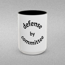 Load image into Gallery viewer, defense by committee Coffee Mug (15oz)
