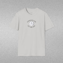 Load image into Gallery viewer, Everyone has a story…Unisex T-Shirt by B E-Z
