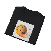 Load image into Gallery viewer, Smile &amp; Play Ball - Unisex Softstyle T-Shirt / 6 colors available
