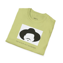 Load image into Gallery viewer, I’m your huckleberry Unisex T-Shirt by B E-Z
