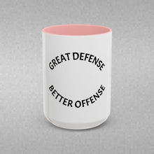 Load image into Gallery viewer, GREAT DEFENSE, BETTER OFFENSE Coffee Mug (15oz)
