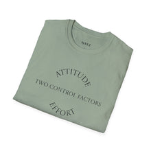 Load image into Gallery viewer, Attitude &amp; Effort Unisex T-Shirt by B E-Z
