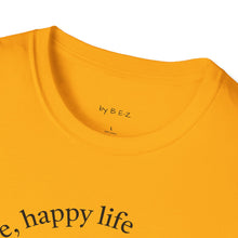 Load image into Gallery viewer, happy wife, happy life Unisex T-Shirt by B E-Z
