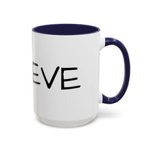 Load image into Gallery viewer, BELIEVE Coffee Mug (15oz)
