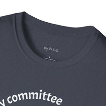 Load image into Gallery viewer, defense by committee Unisex T-Shirt by B E-Z
