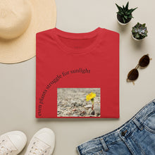Load image into Gallery viewer, even plants struggle for sunlight Unisex T-Shirt by B E-Z
