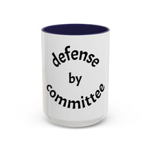 Load image into Gallery viewer, defense by committee Coffee Mug (15oz)
