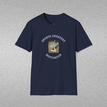 Load image into Gallery viewer, Sports Greatest Motivator ... Unisex T-Shirt by B E-Z
