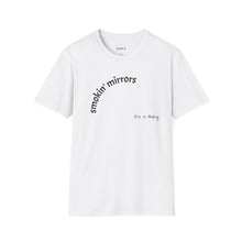 Load image into Gallery viewer, smokin&#39; mirrors Unisex T-Shirt by B E-Z
