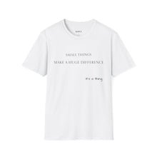 Load image into Gallery viewer, Small things Unisex T-Shirt by B E-Z
