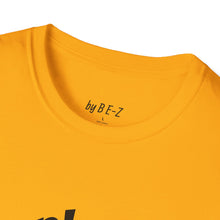 Load image into Gallery viewer, Next play Unisex T-Shirt by B E-Z

