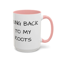 Load image into Gallery viewer, MOTHERLAND: GOING BACK TO MY ROOTS Coffee Mug (15oz)
