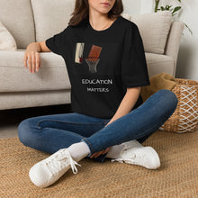 Load image into Gallery viewer, EDUCATION MATTERS - Unisex Softstyle T-Shirt
