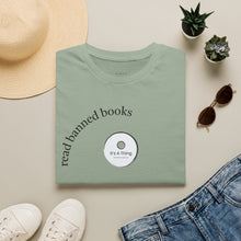 Load image into Gallery viewer, read banned books Unisex T-Shirt by B E-Z
