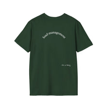 Load image into Gallery viewer, load management Unisex T-Shirt by B E-Z
