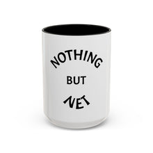 Load image into Gallery viewer, NOTHING BUT NET Coffee Mug (15oz)
