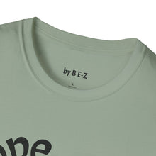 Load image into Gallery viewer, nope Unisex T-Shirt by B E-Z
