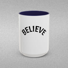 Load image into Gallery viewer, BELIEVE Coffee Mug (15oz)
