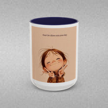 Load image into Gallery viewer, Positive Day No Matter What Coffee Mug (15oz)
