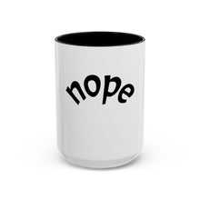 Load image into Gallery viewer, nope Coffee Mug (15oz)
