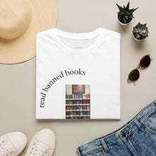 Load image into Gallery viewer, read banned books 2.0 Unisex T-Shirt by B E-Z
