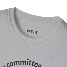 Load image into Gallery viewer, defense by committee Unisex T-Shirt by B E-Z
