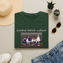 Load image into Gallery viewer, positive bench culture Unisex T-Shirt by B E-Z
