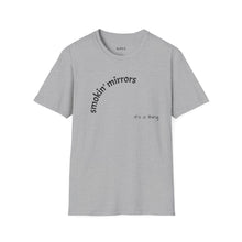 Load image into Gallery viewer, smokin&#39; mirrors Unisex T-Shirt by B E-Z
