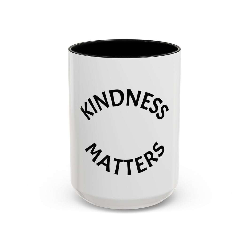 KINDNESS MATTERS Coffee Mug (15oz)