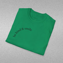 Load image into Gallery viewer, be kind &amp; smile Unisex T-Shirt by B E-Z
