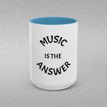 Load image into Gallery viewer, MUSIC IS THE ANSWER Coffee Mug (15oz)
