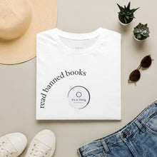 Load image into Gallery viewer, read banned books Unisex T-Shirt by B E-Z
