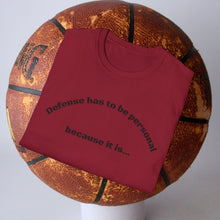 Load image into Gallery viewer, Defense has to be Personal Unisex T-Shirt by B E-Z
