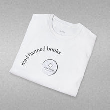 Load image into Gallery viewer, read banned books Unisex T-Shirt by B E-Z
