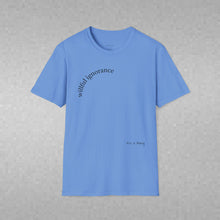Load image into Gallery viewer, willful ignorance Unisex T-Shirt by B E-Z
