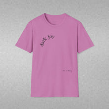 Load image into Gallery viewer, dark joy Unisex T-Shirt by B E-Z
