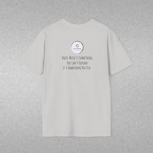 Load image into Gallery viewer, House Music Is Something You Can't Explain... (Back of Shirt) Unisex T-Shirt by B E-Z - It's A Thing
